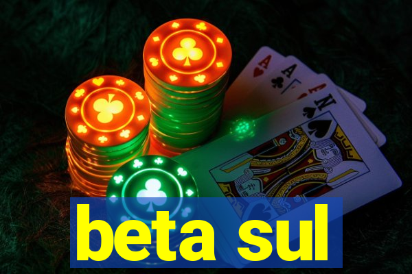 beta sul